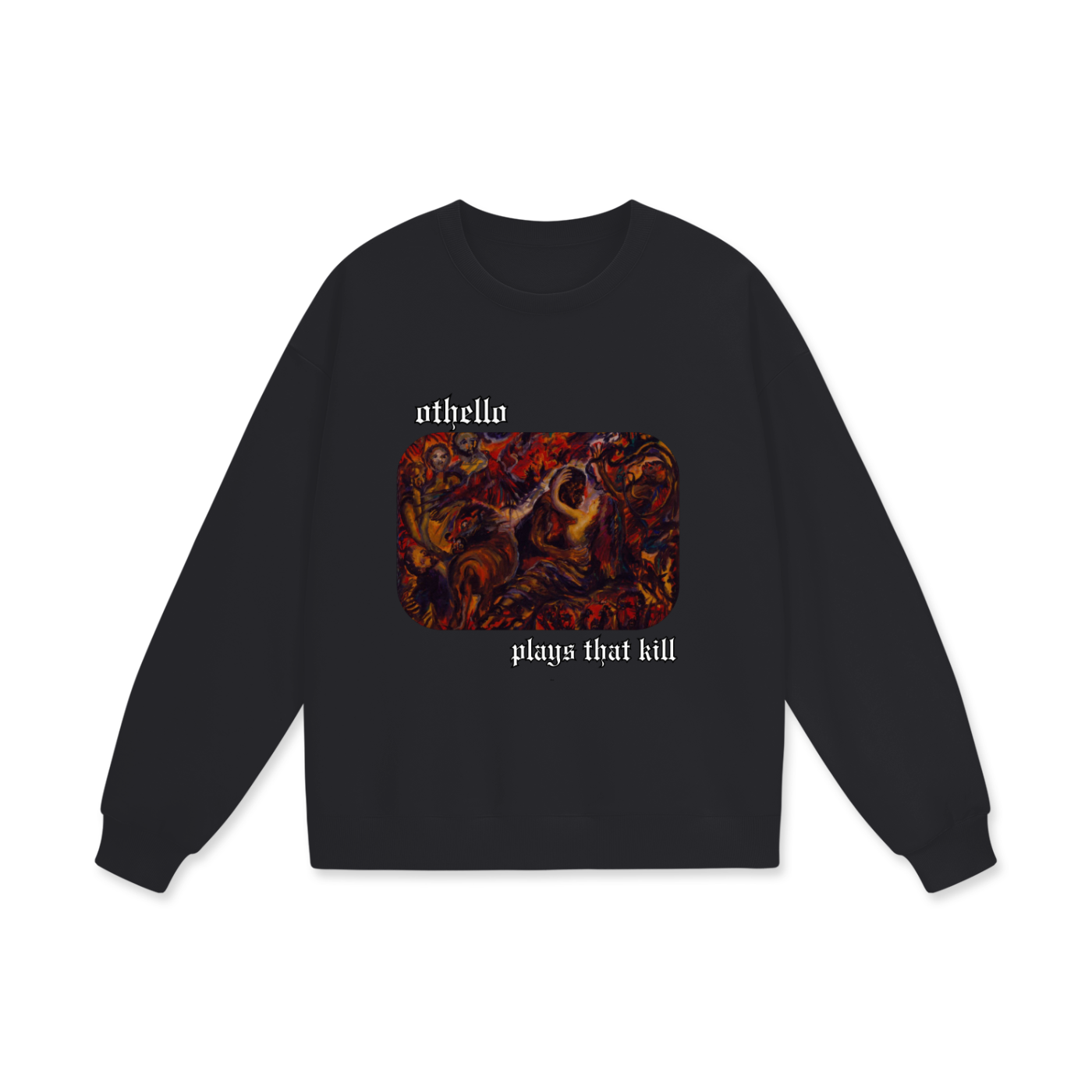 Othello Heavyweight Sweatshirt